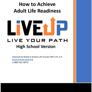 LiveUp How to Achieve Adult Life Readiness